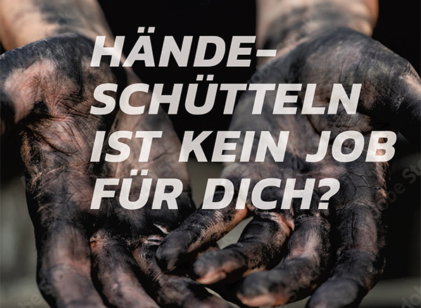 Händeschütteln ist kein Job für dich?