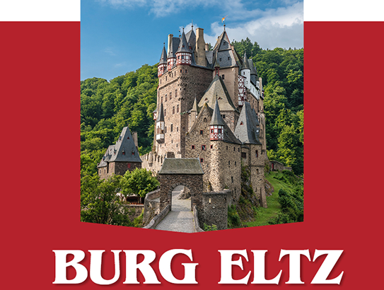 Gräflich Eltz'sche Kastellanei Burg Eltz - Burg Eltz