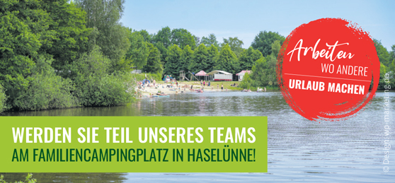 Arbeiten wo andere Urlaub machen - Werden Sie Teil unseres Teams am Familiencampingplatz in Haseluenne