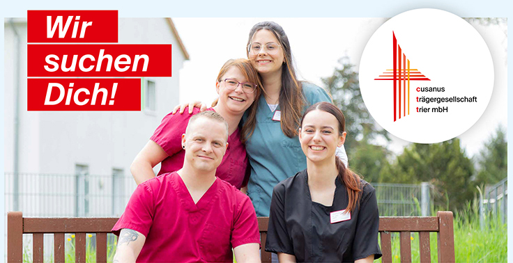 cusanus trägergesellschaft trier mbH - Wir suchen Dich!