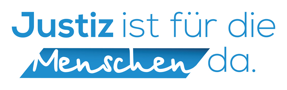 Justiz ist für die Menschen da