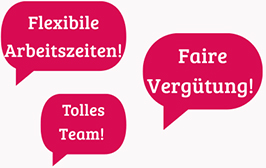 Flexibile Arbeitszeiten! Faire Vergütung! Tolles Team!