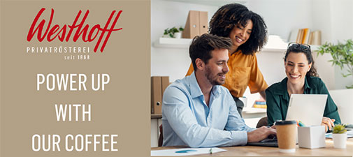 Westhoff GmbH & Co. KG - Mitarbeiter - POWER UP WITH OUR COFFEE