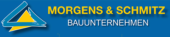 Morgens & Schmitz Bauunternehmen