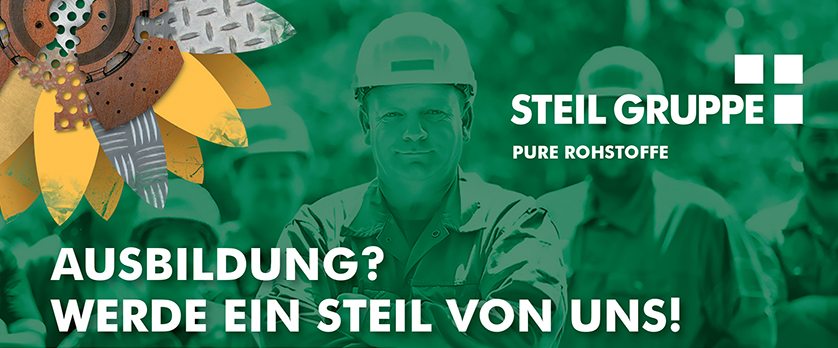 STEIL GRUPPE PURE ROHSTOFFE AUSBILDUNG? WERDE EIN STEIL VON UNS!