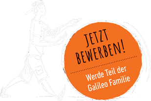 jetzt bewerben! Werde Teil der Galileo Familie