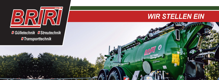 BRIRI - Gülletechnik - Streutechnik - Transporttechnik - WIR STELLEN EIN