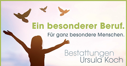 Ein besonderer Beruf. Für ganz besondere Menschen. Bestattungen Ursula Koch