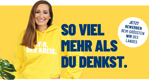 So viel mehr als du denkst. Jetzt bewerben beim größten wir des Landes