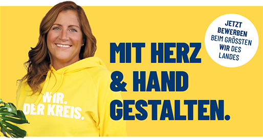 Mit Herz & Hand gestalten. Jetzt bewerben beim größten wir des Landes