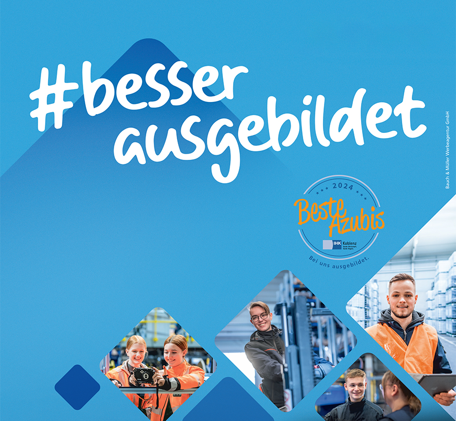 #besserausgebildet - 2024 Beste Azubis IHK Koblenz Bei uns ausgebildet.