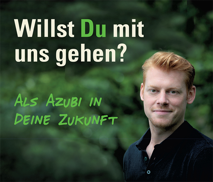 Willst Du mit uns gehen? Als Azubi in Deine Zukunft