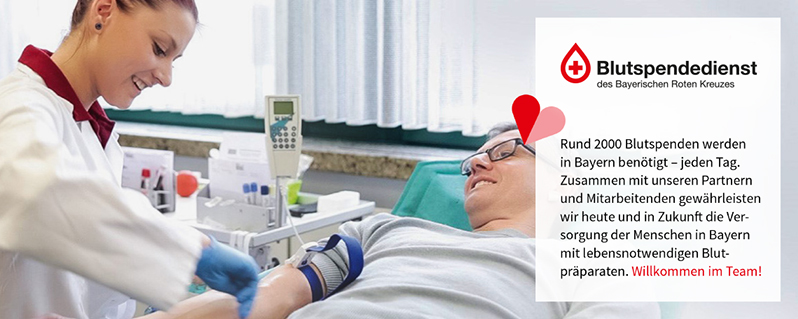 Blutspendedienst des Bayerischen Roten Kreuzes Rund 2000 Blutspenden werden in Bayern benötigt - jeden Tag. Zusammen mit unseren Partnern und Mitarbeitenden gewährleisten wir heute und in Zukunft die Versorgung der Menschen in Bayern mit lebensnotwendigen Blutpräparaten. Willkommen im Team!