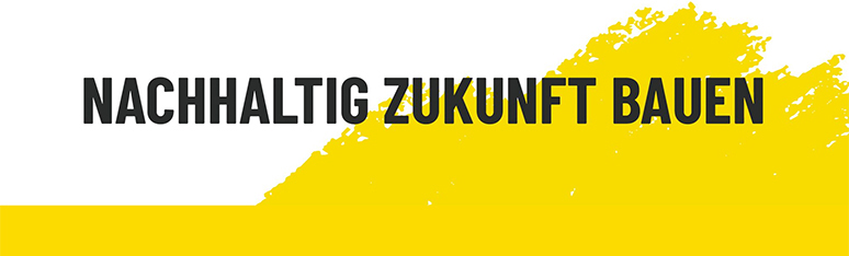 NACHHALTIG ZUKUNFT BAUEN