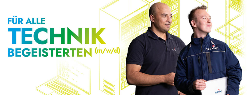 Zwei Männer in SPIE-Kleidung. Text: Für alle Technikbegeisterten (m/w/d)