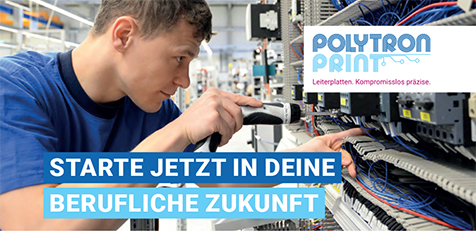 POLYTRON PRINT - Leiterplatten. Kompromisslos präzise. - JETZT MIT POWER DURCHSTARTEN!