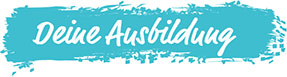 Deine Ausbildung