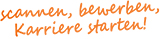 Scannen, bewerben, Karriere starten!