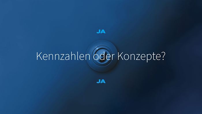 Kennzahlen oder Konzepte?