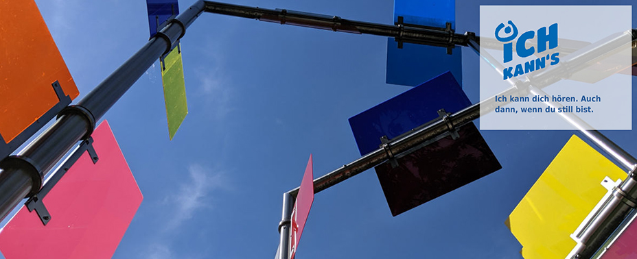 ICH KANN'S Ich kann dich hören. Auch dann, wenn du still bist.