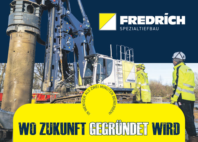 Kurt Fredrich Spezialtiefbau GmbH - Wo Zukunft gegründet wird