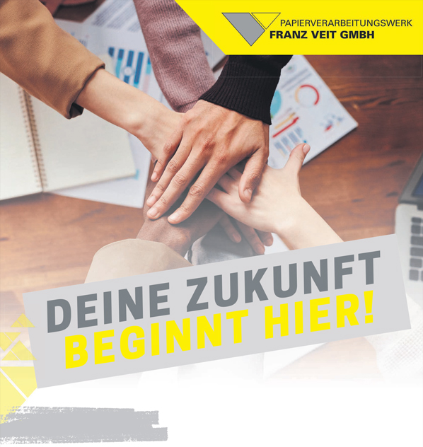 Papierverarbeitungswerk Franz Veit GmbH - Deine Zukunft beginnt hier!