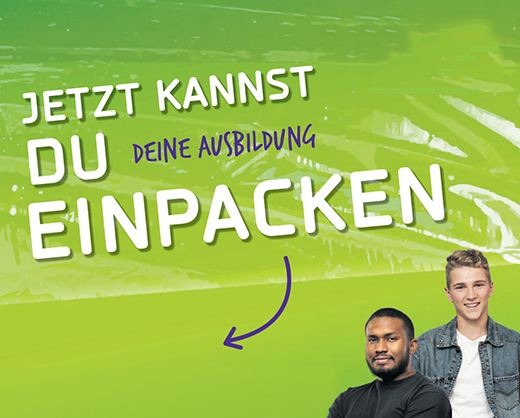 JETZT KANNST DU Deine Ausbildung EINPACKEN