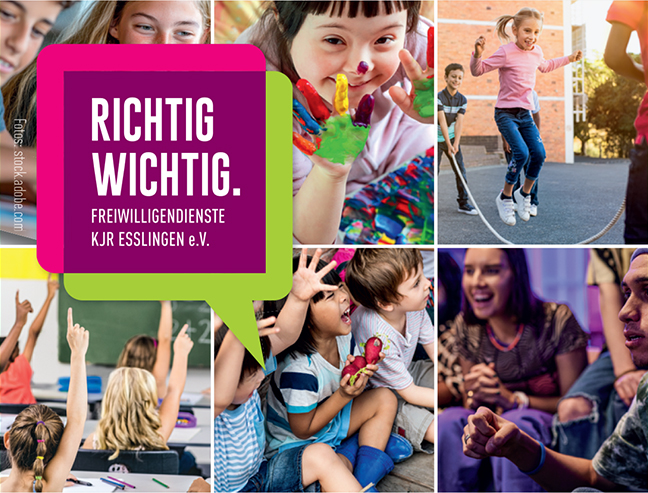 Richtig wichtig. Freiwilligendienste KJR Esslingen e.v. - Mittendrin. In der Arbeit mit Kindern und Jugendlichen.