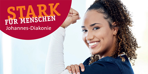 STARK FÜR MENSCHEN – Johannes-Diakonie