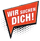 WIR SUCHEN DICH!