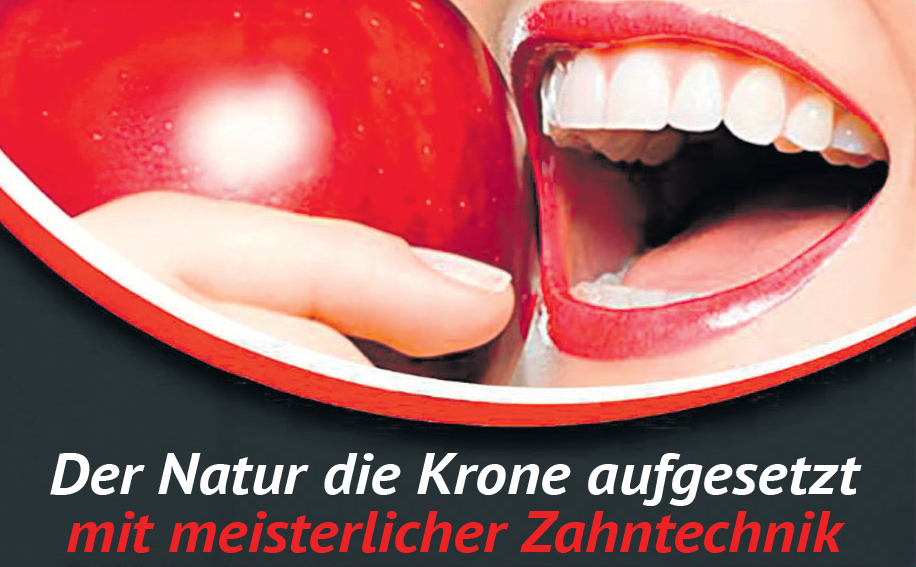 Der Natur die Krone aufgesetzt mit meisterlicher Zahntechnik