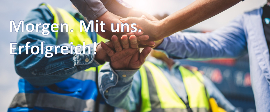 Morgen. Mit uns. Erfolgreich!