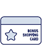 Bonus Shopping Card