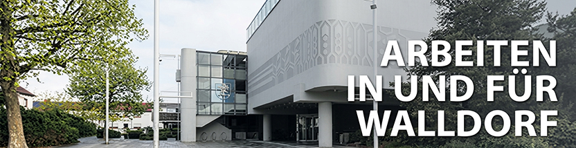 ARBEITEN IN UND FÜR WALLDORF