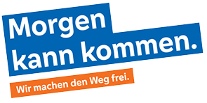 Morgen kann kommen. Wir machen den Weg frei.