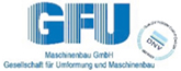GFU - Gesellschaft für Umformung & Maschinenbau GmbH