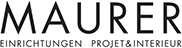 MAURER EINRICHTUNGEN PROJET & INTERIEUR