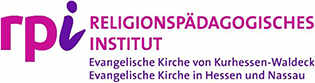 RPI RELIGIONSPÄDAGOGISCHES INSTITUT Evangelische Kirche von Kurhessen-Waldeck Evangelische Kirche in Hessen und Nassau