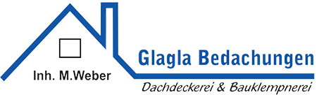 Glagla Bedachungen - Inh. M.Weber - Dachdeckerei & Bauklempnerei