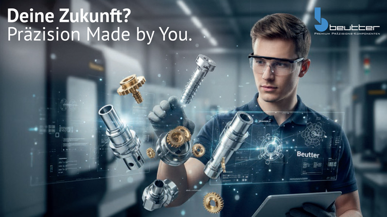 beutter - Deine Zukunft? Präzision Made by You.