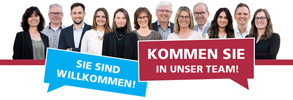 Sie sind willkommen! Kommmen Sie in unser Team!