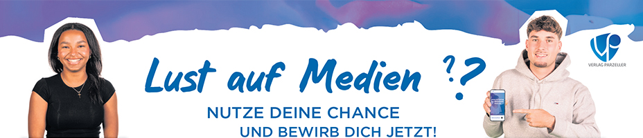 Verlag Parzeller GmbH & Co. KG - Lust auf Medien? Nutze deine Chance und bewirb dich jetzt