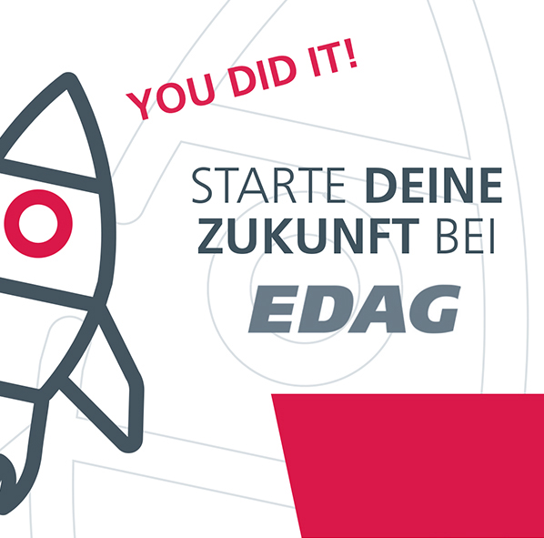 You did it! Starte deine Zukunft bei Edag Jetzt Ausbildungsplatz sichern!