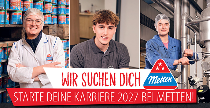 Metten - Wir suchen Dich - Starte deine karriere 2027 bei metten! - Mitarbeiter der Firma Metten