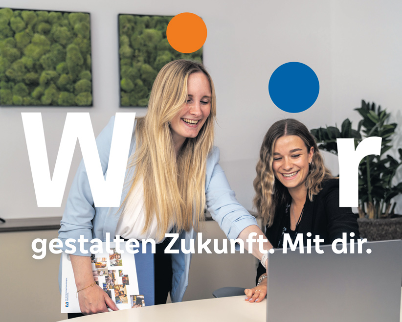 Wir gestalten Zukunft. Mit dir