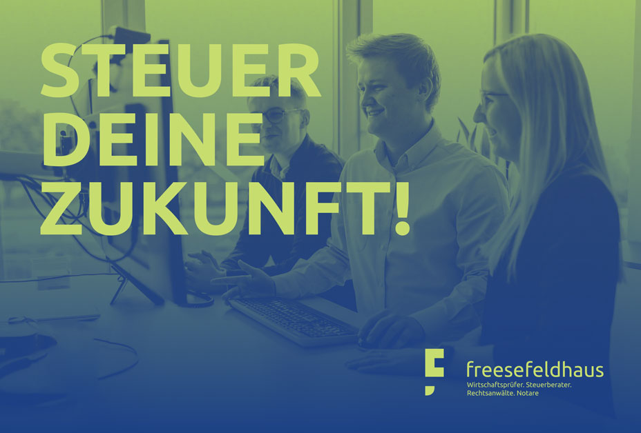 Freese Feldhaus Partnerschaft mbB - Steuer deine Zukunft!