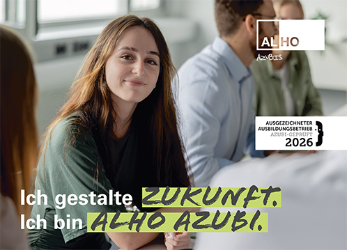 ALHO Unternehmensgruppe - Ich gestalte, Zukunft. Ich bin ALHO Azubi