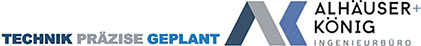 Alhäuser + König Ingenieurbüro GmbH - Technik präzise geplant