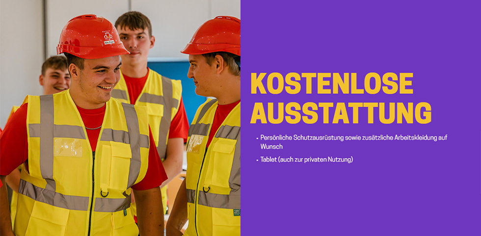 KOSTENLOSE AUSSTATTUNG - Persönliche Schutzausrüstung sowie zusätzliche Arbeitskleidung auf Wunsch