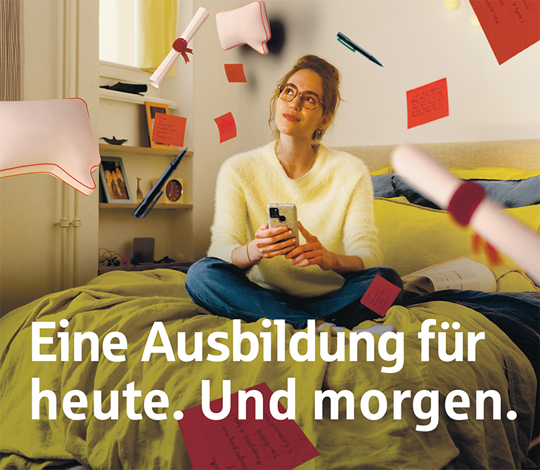 Eine Ausbildung für heute. Und morgen.
